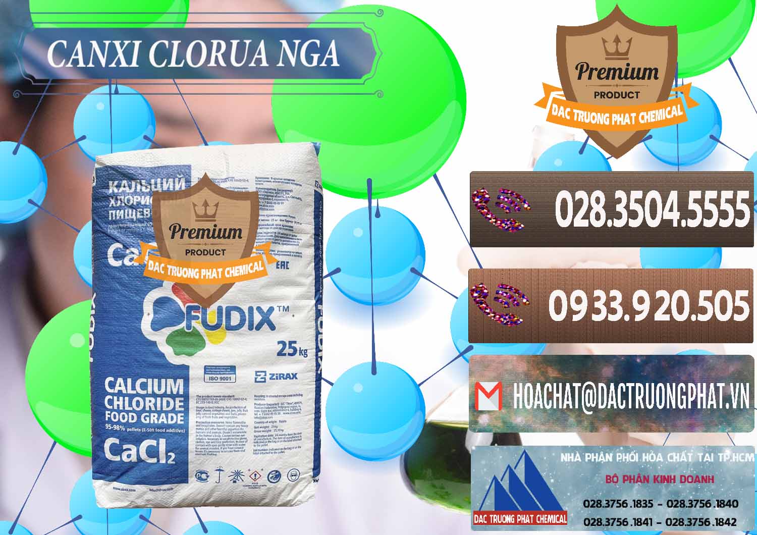 Công ty bán và cung ứng CaCl2 – Canxi Clorua Nga Russia - 0430 - Đơn vị cung cấp _ phân phối hóa chất tại TP.HCM - hoachatviet.net