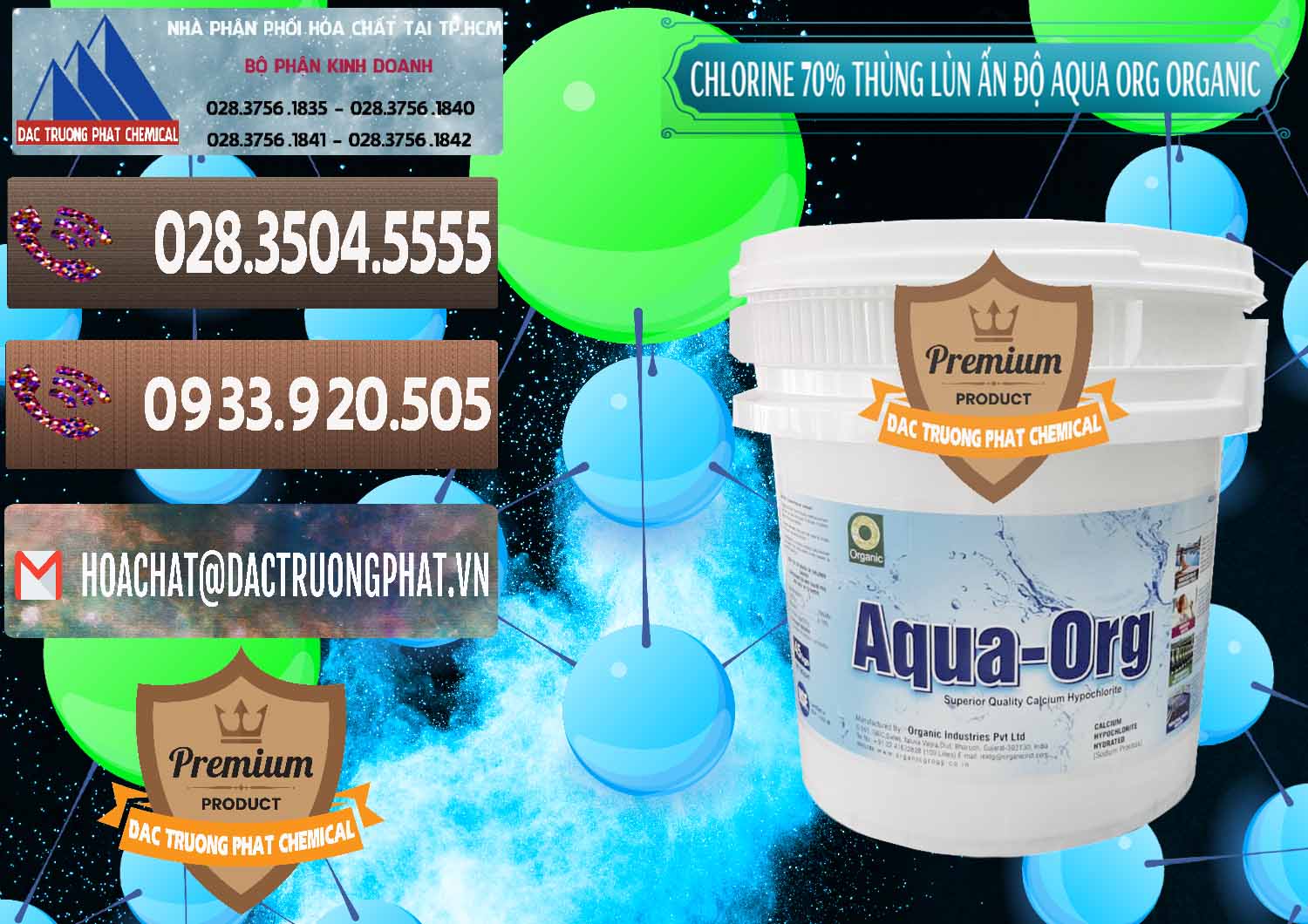 Nhà cung cấp & bán Chlorine – Clorin 70% Thùng Lùn Ấn Độ Aqua ORG Organic India - 0212 - Cty chuyên cung cấp ( bán ) hóa chất tại TP.HCM - hoachatviet.net