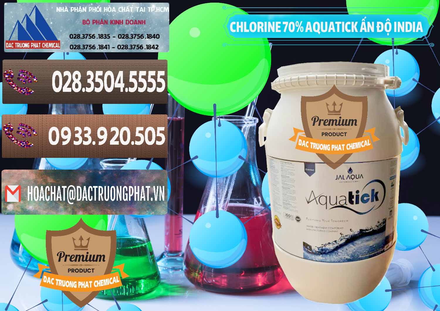 Công ty chuyên cung cấp & bán Chlorine – Clorin 70% Aquatick Jal Aqua Ấn Độ India - 0215 - Nhà nhập khẩu và cung cấp hóa chất tại TP.HCM - hoachatviet.net