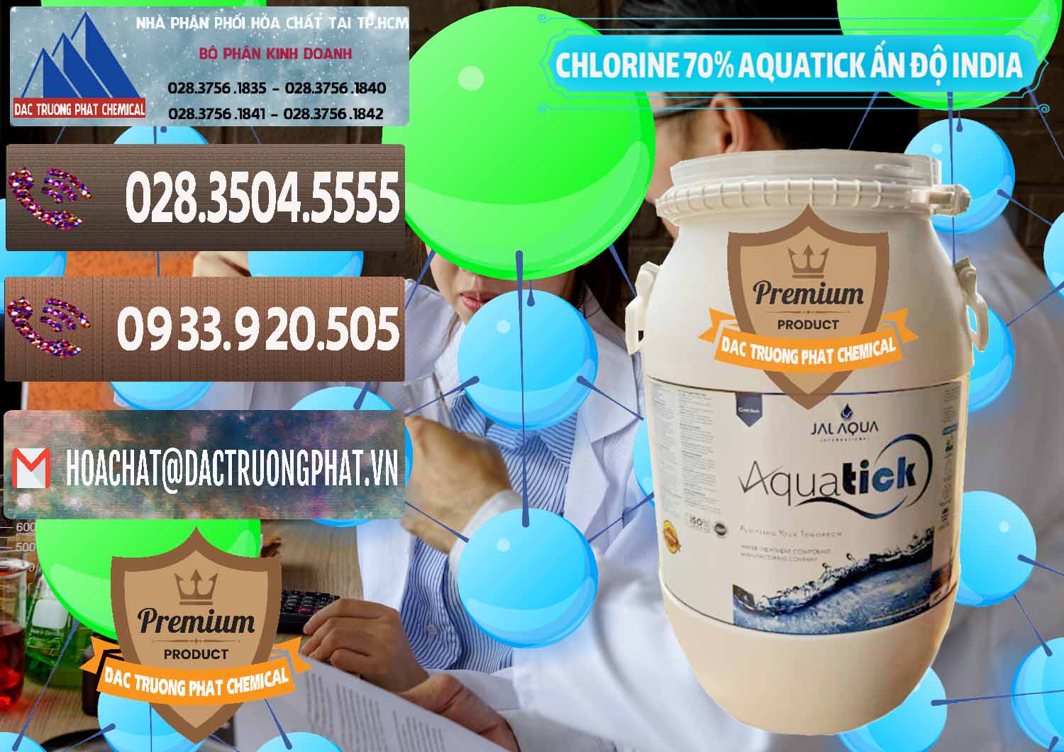Công ty bán ( cung cấp ) Chlorine – Clorin 70% Aquatick Jal Aqua Ấn Độ India - 0215 - Cung cấp _ bán hóa chất tại TP.HCM - hoachatviet.net