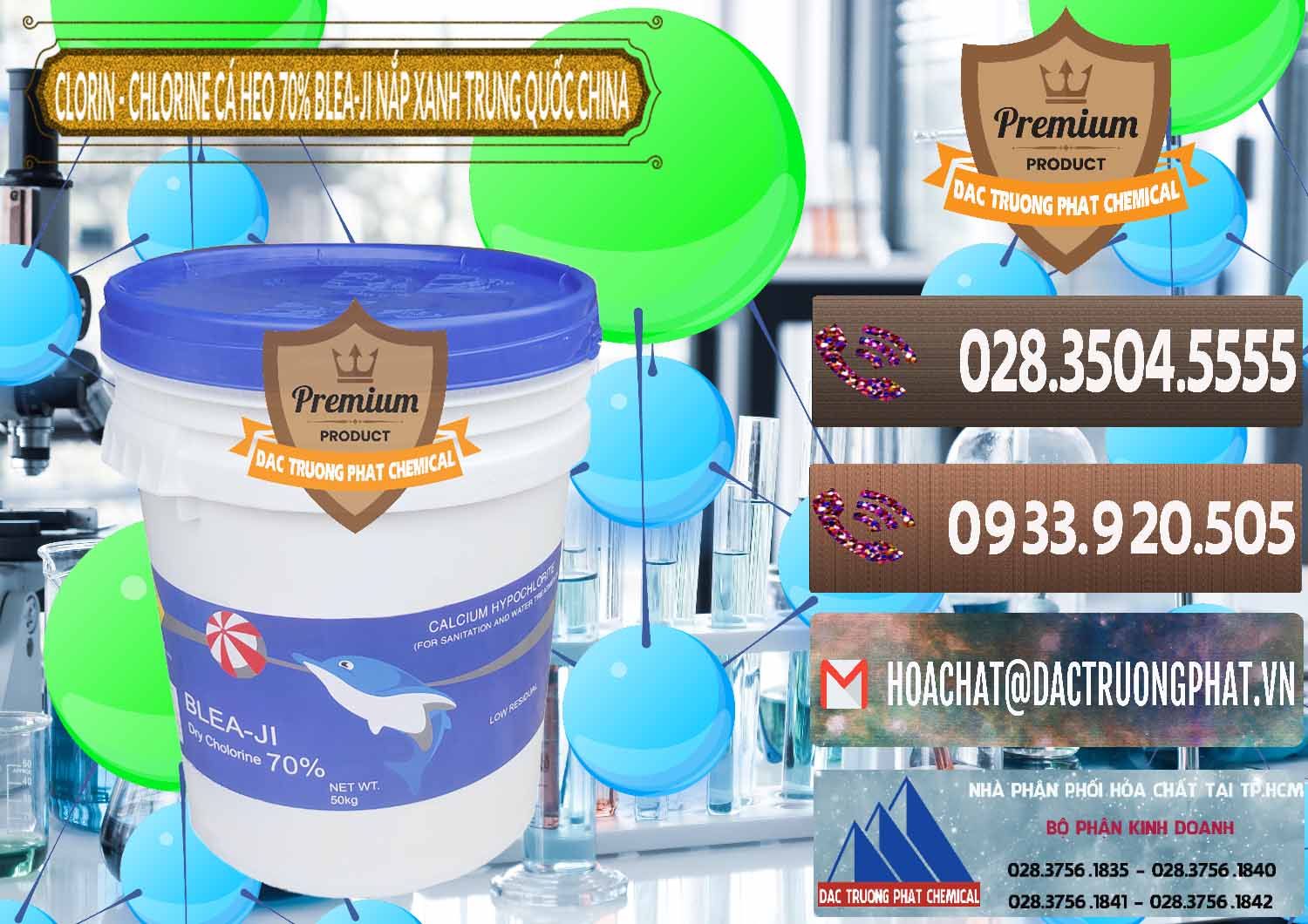 Kinh doanh ( bán ) Clorin - Chlorine Cá Heo 70% Cá Heo Blea-Ji Thùng Tròn Nắp Xanh Trung Quốc China - 0208 - Chuyên cung cấp _ phân phối hóa chất tại TP.HCM - hoachatviet.net