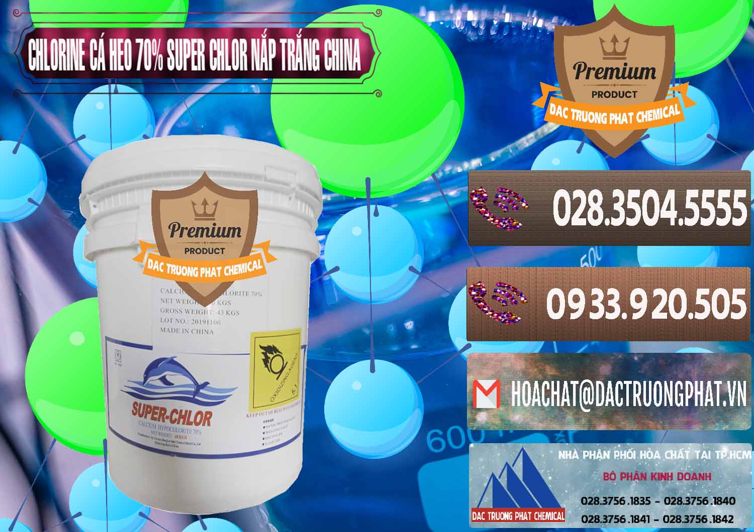Nơi chuyên bán - cung ứng Clorin - Chlorine Cá Heo 70% Super Chlor Nắp Trắng Trung Quốc China - 0240 - Cty phân phối _ cung ứng hóa chất tại TP.HCM - hoachatviet.net