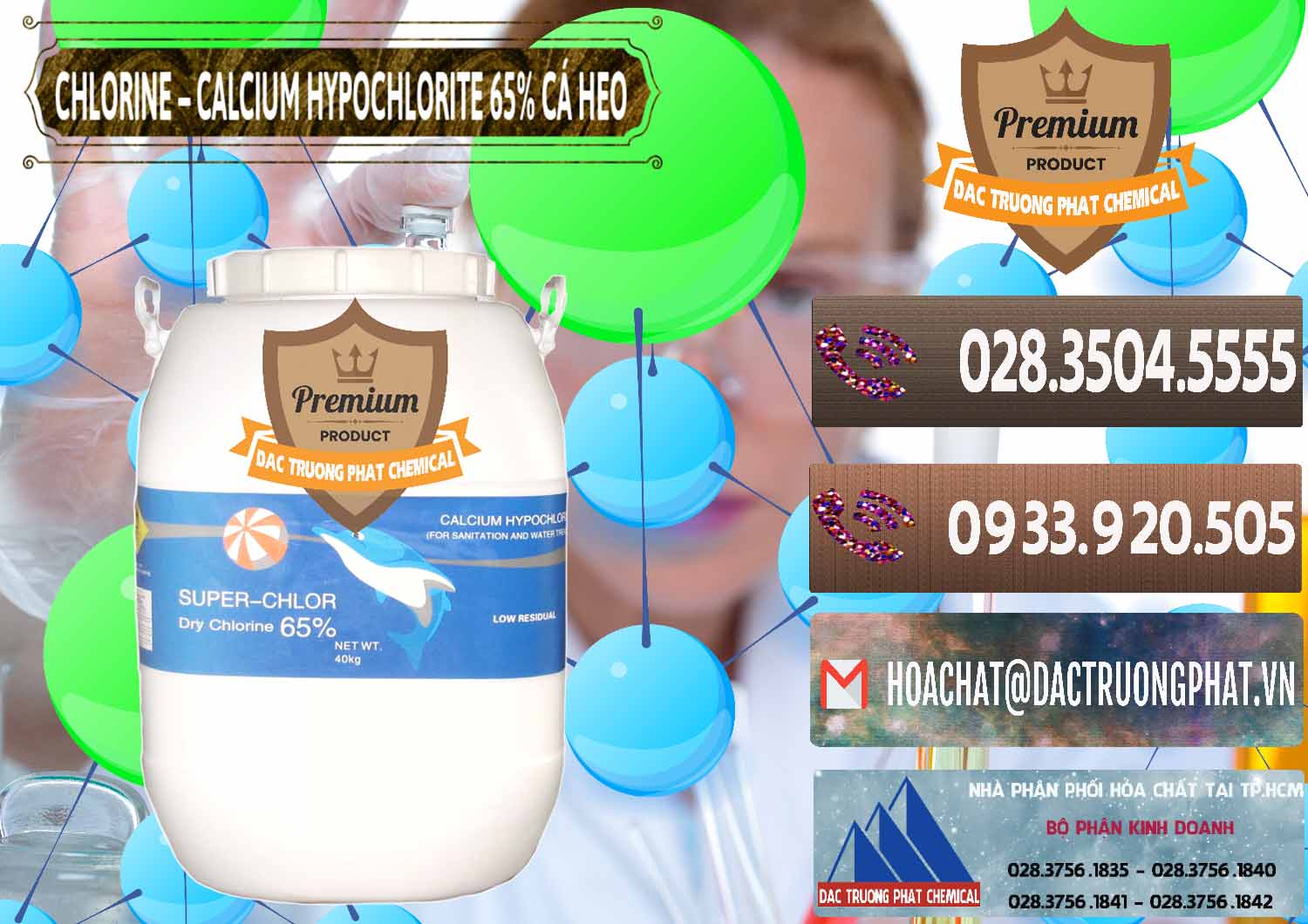 Nhà cung cấp _ bán Clorin - Chlorine Cá Heo 65% Trung Quốc China - 0053 - Chuyên cung cấp & nhập khẩu hóa chất tại TP.HCM - hoachatviet.net