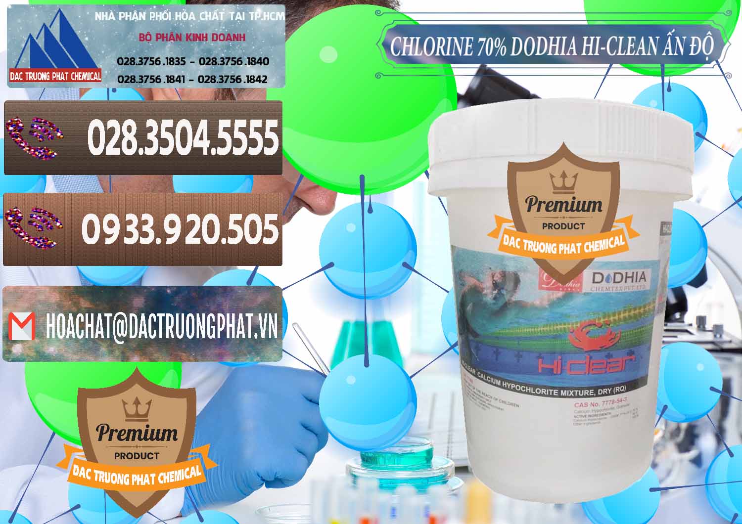 Nơi chuyên cung cấp ( bán ) Chlorine – Clorin 70% Dodhia Hi-Clean Ấn Độ India - 0214 - Đơn vị cung ứng _ phân phối hóa chất tại TP.HCM - hoachatviet.net
