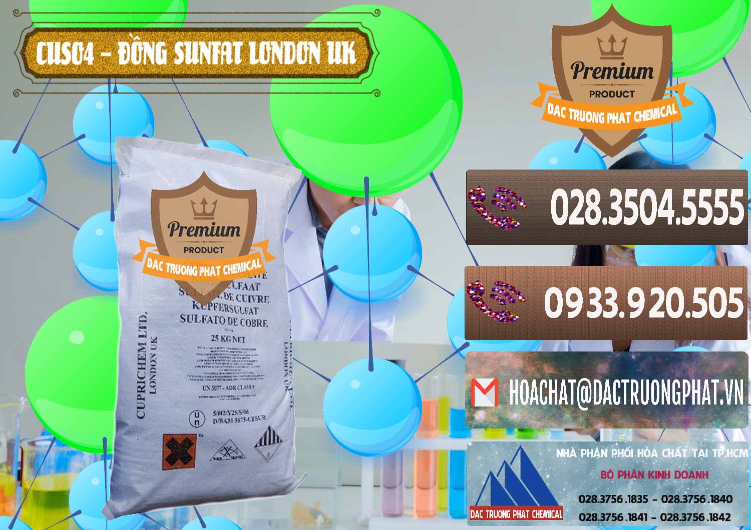 Đơn vị chuyên cung cấp & bán CuSO4 – Đồng Sunfat Anh Uk Kingdoms - 0478 - Phân phối & kinh doanh hóa chất tại TP.HCM - hoachatviet.net