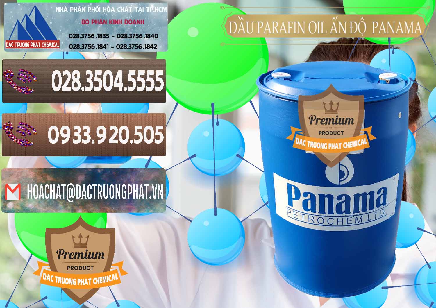 Công ty bán ( phân phối ) Dầu Parafin Oil Panama Ấn Độ India - 0061 - Phân phối và cung cấp hóa chất tại TP.HCM - hoachatviet.net