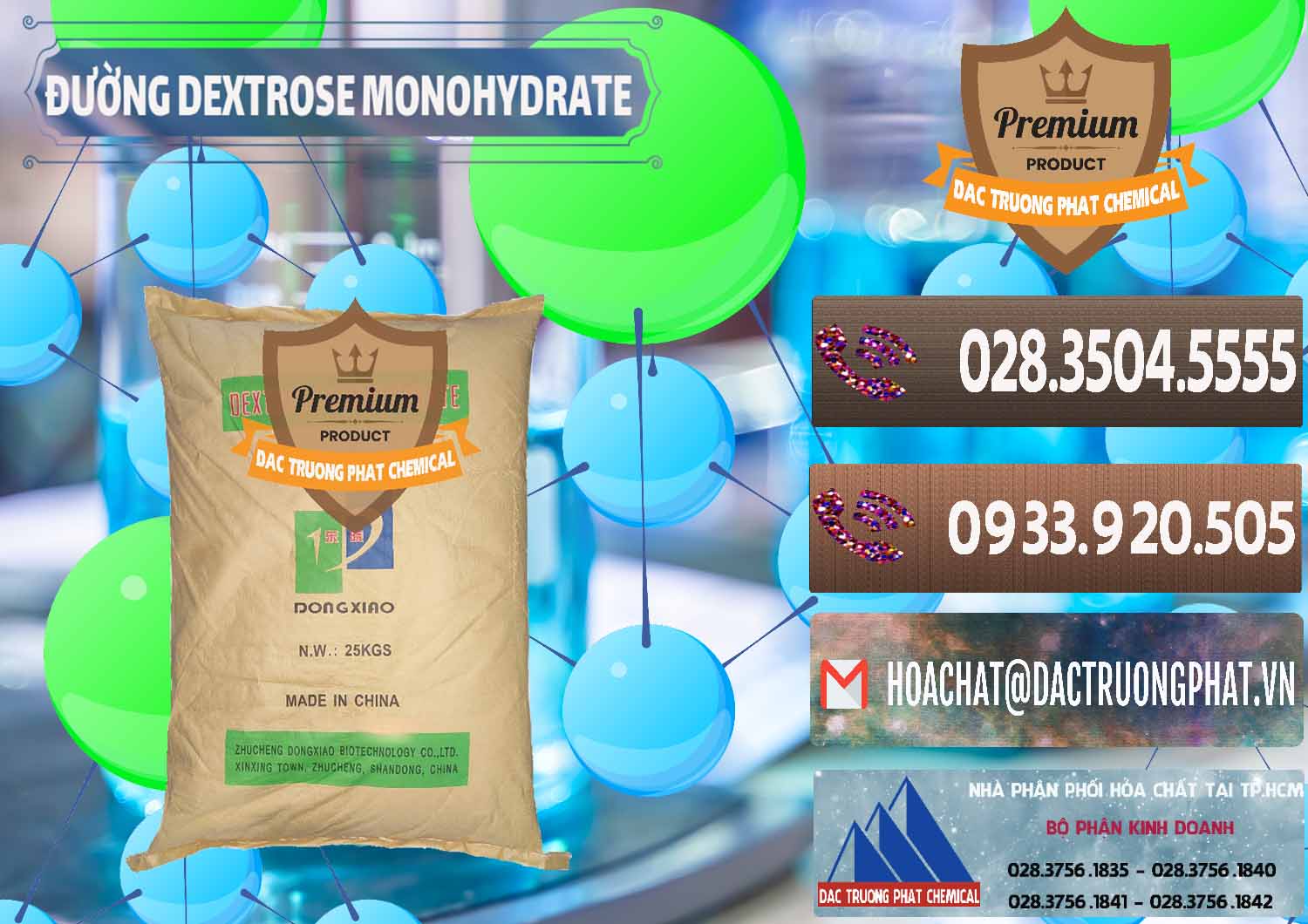 Nơi chuyên bán và phân phối Đường Dextrose Monohydrate Food Grade Dongxiao Trung Quốc China - 0063 - Bán - cung cấp hóa chất tại TP.HCM - hoachatviet.net