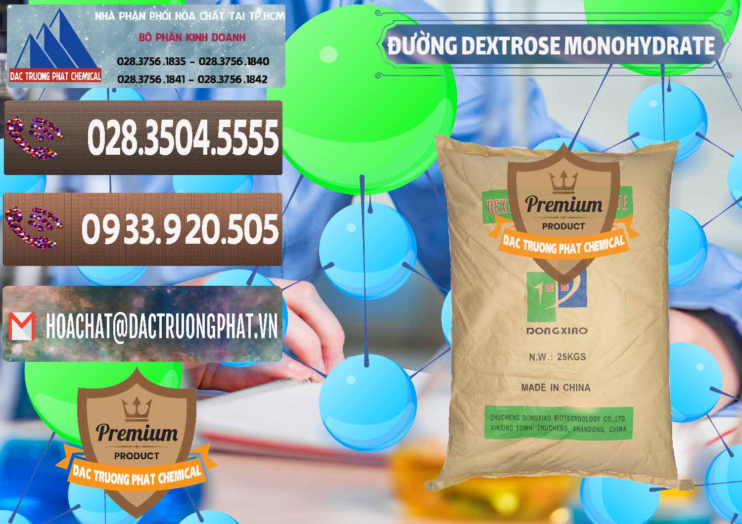 Đơn vị chuyên bán - phân phối Đường Dextrose Monohydrate Food Grade Dongxiao Trung Quốc China - 0063 - Đơn vị phân phối _ cung cấp hóa chất tại TP.HCM - hoachatviet.net