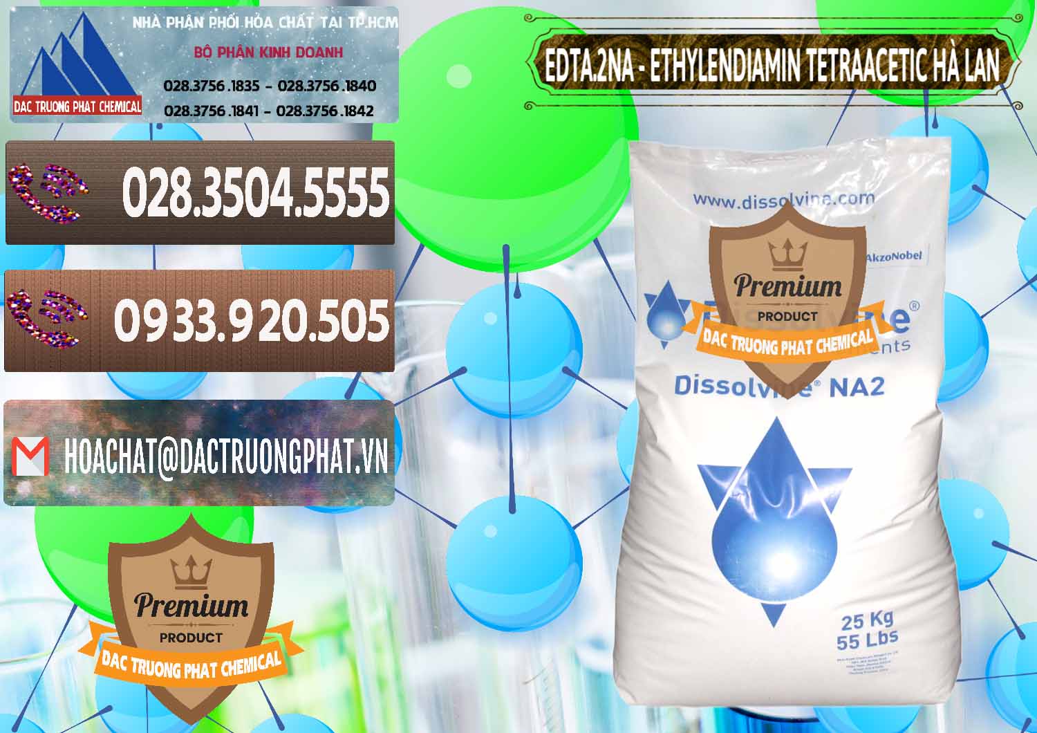 Cty nhập khẩu & bán EDTA.2NA - Ethylendiamin Tetraacetic Dissolvine Hà Lan Netherlands - 0064 - Công ty kinh doanh _ cung cấp hóa chất tại TP.HCM - hoachatviet.net