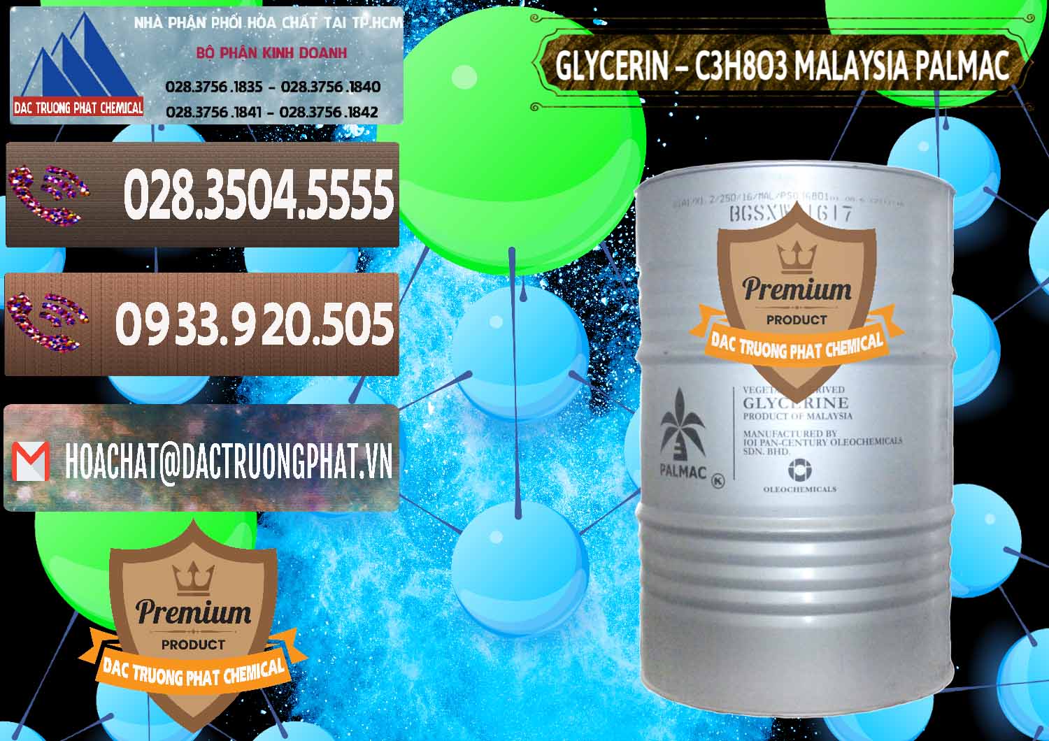 Phân phối ( bán ) Glycerin – C3H8O3 99.7% Malaysia Palmac - 0067 - Cung cấp _ nhập khẩu hóa chất tại TP.HCM - hoachatviet.net