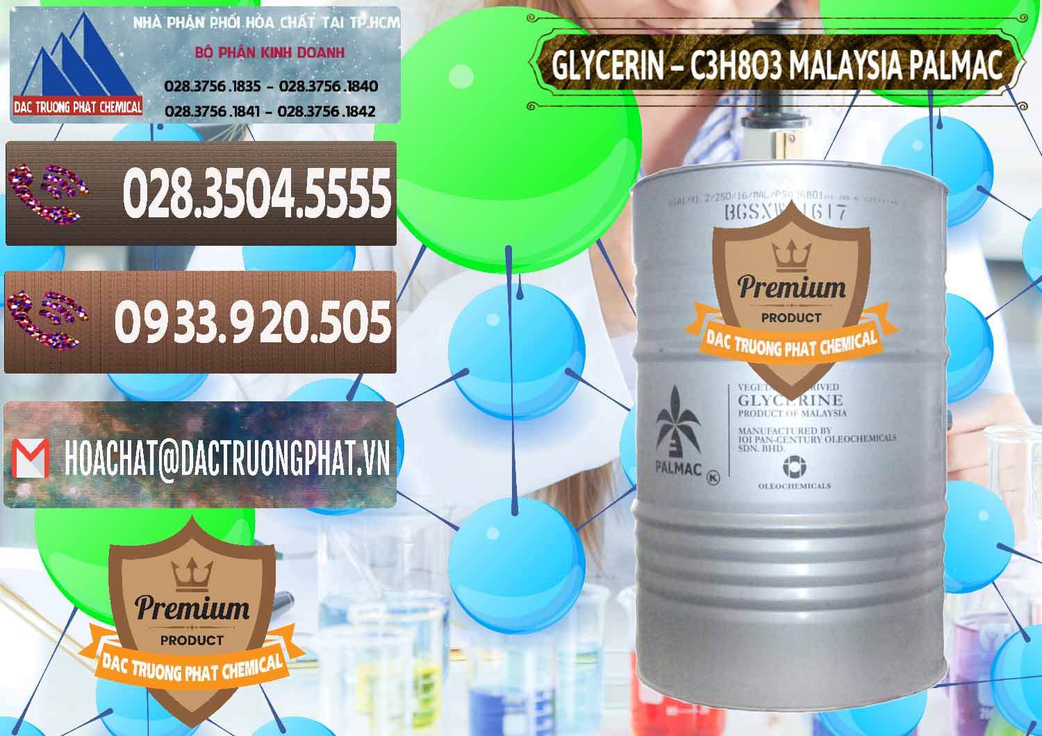 Chuyên bán ( cung cấp ) Glycerin – C3H8O3 99.7% Malaysia Palmac - 0067 - Cty cung cấp _ kinh doanh hóa chất tại TP.HCM - hoachatviet.net