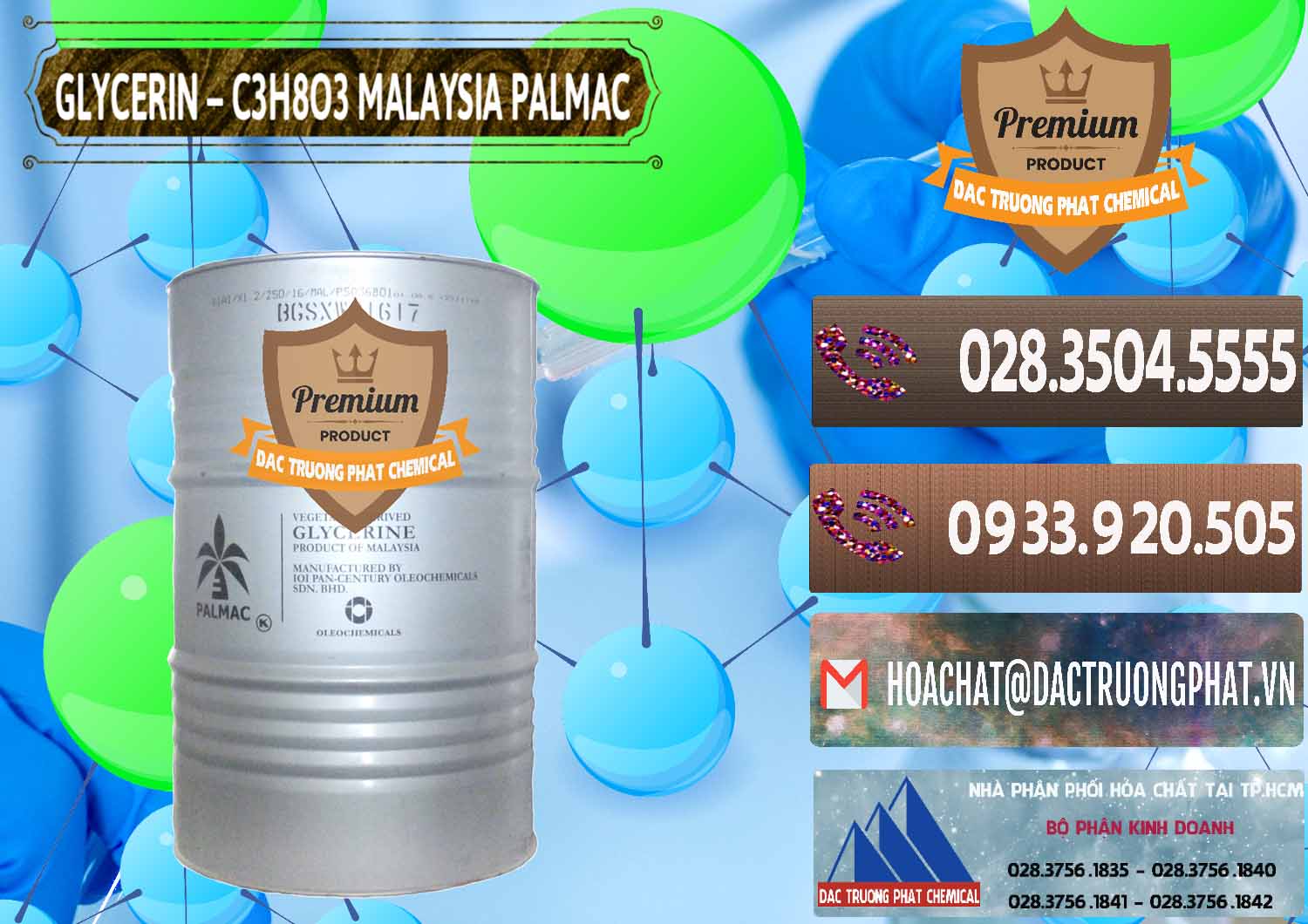Công ty cung cấp ( bán ) Glycerin – C3H8O3 99.7% Malaysia Palmac - 0067 - Đơn vị chuyên cung cấp và kinh doanh hóa chất tại TP.HCM - hoachatviet.net
