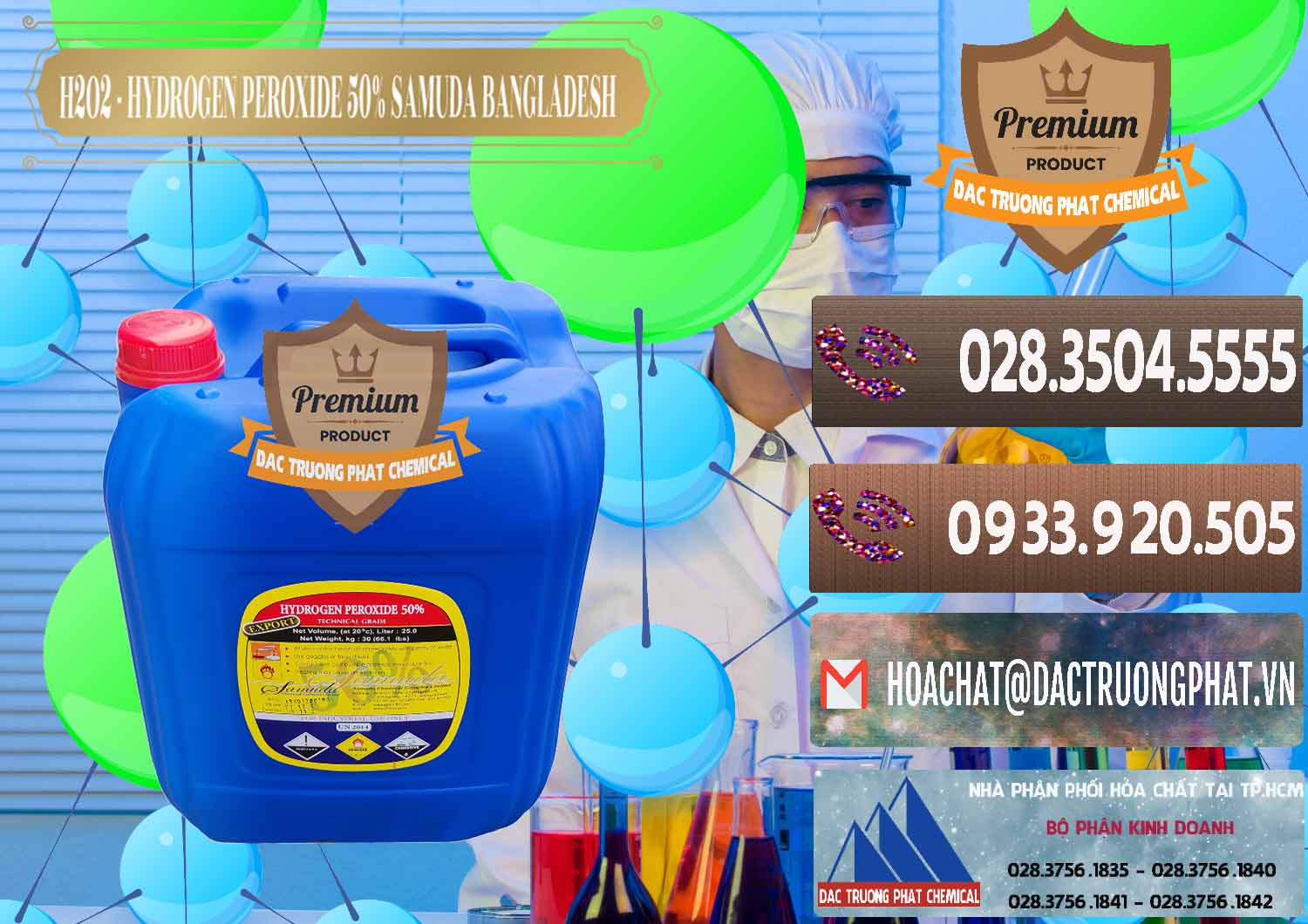 Nhà bán hàng \ phân phối hóa chất Oxy Già _ Hydrogen Dioxide Lỏng 50% Samuda Bangladesh Đơn vị chuyên nhập khẩu ( bán ) H2O2 - Hydrogen Peroxide 50% Samuda Bangladesh - 0077 - Đơn vị chuyên kinh doanh ( phân phối ) hóa chất tại TP.HCM - hoachatviet.net