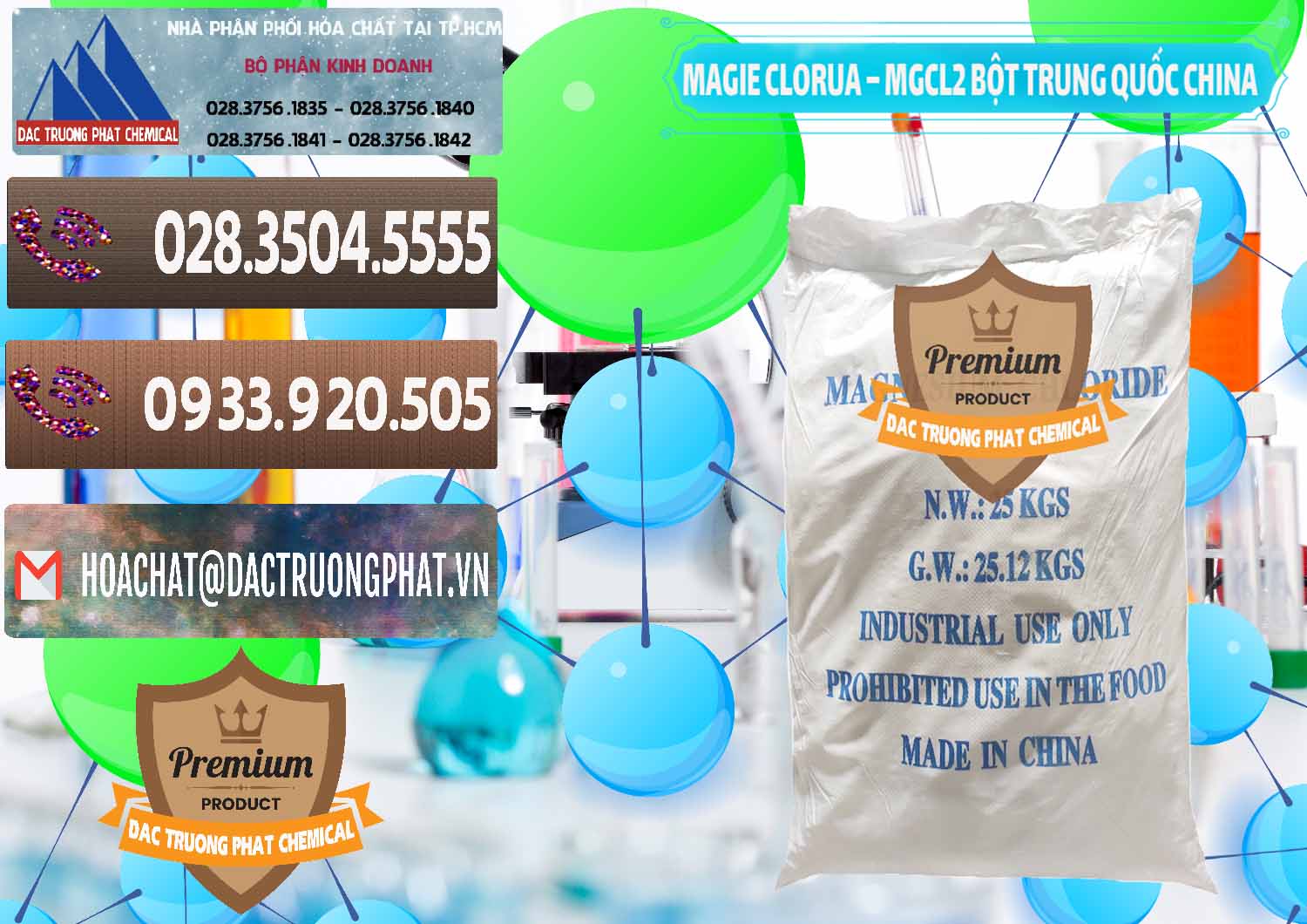 Bán _ phân phối Magie Clorua – MGCL2 96% Dạng Bột Bao Chữ Xanh Trung Quốc China - 0207 - Nơi chuyên cung cấp & nhập khẩu hóa chất tại TP.HCM - hoachatviet.net