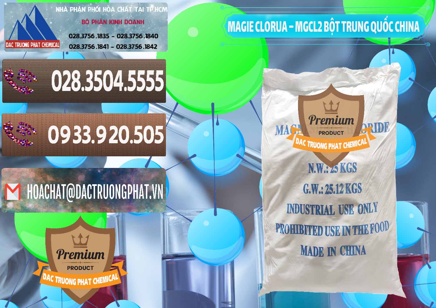 Nơi cung ứng và bán Magie Clorua – MGCL2 96% Dạng Bột Bao Chữ Xanh Trung Quốc China - 0207 - Đơn vị chuyên kinh doanh ( phân phối ) hóa chất tại TP.HCM - hoachatviet.net