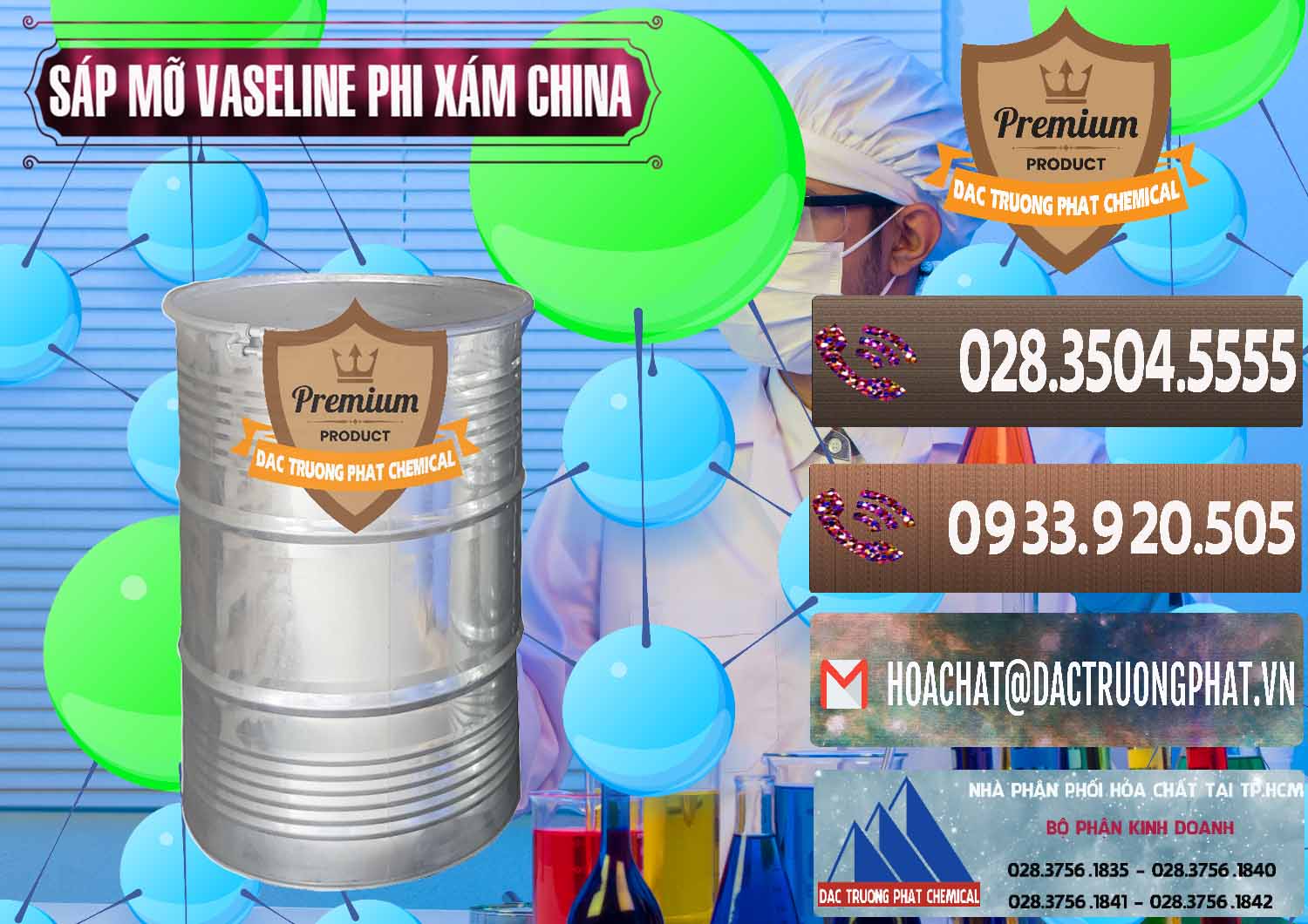 Cty chuyên cung cấp - bán Sáp Mỡ Vaseline Phi Xám Trung Quốc China - 0291 - Bán ( cung cấp ) hóa chất tại TP.HCM - hoachatviet.net
