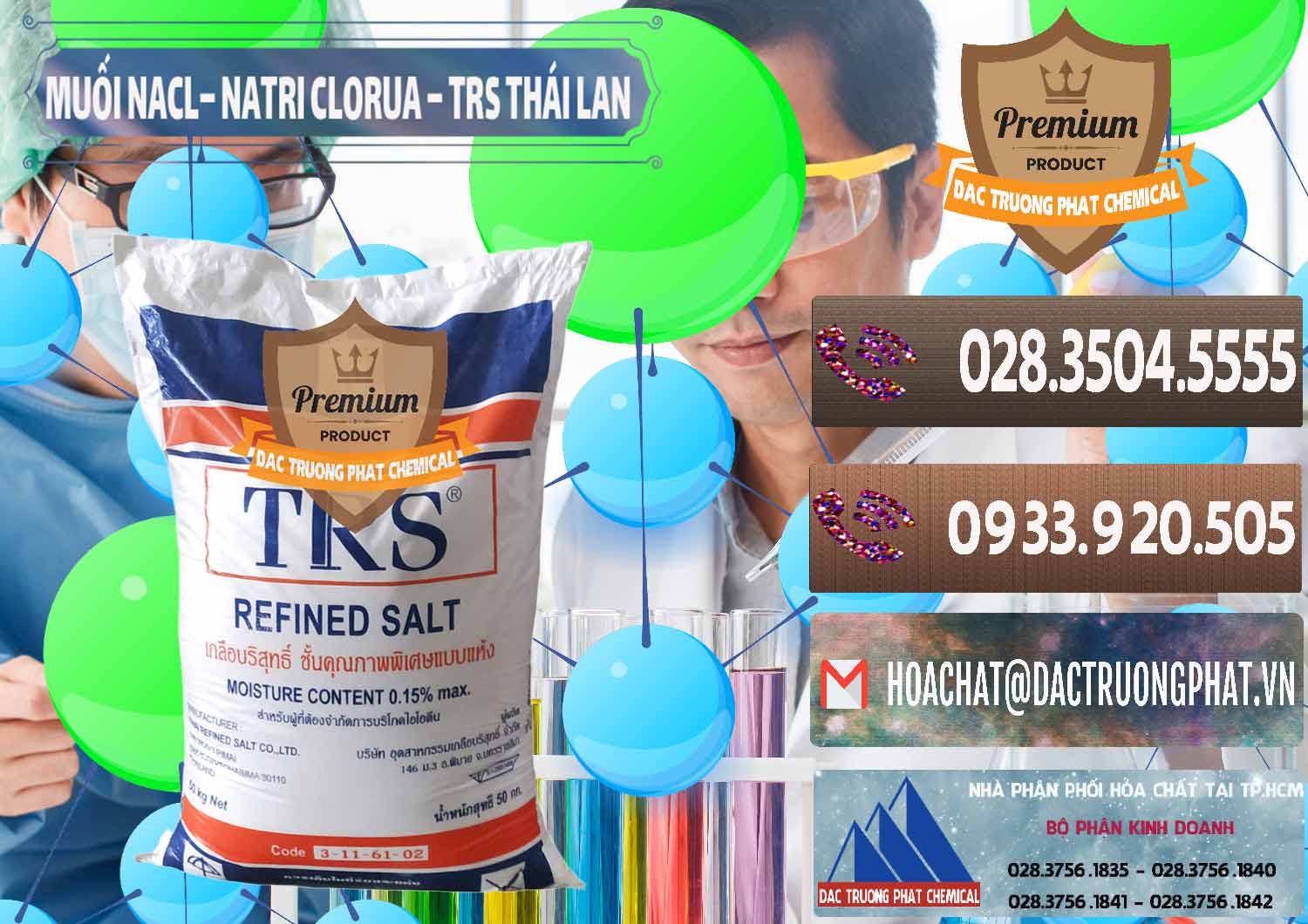 Đơn vị chuyên kinh doanh và bán Muối NaCL – Sodium Chloride TRS Thái Lan - 0096 - Cty bán & cung cấp hóa chất tại TP.HCM - hoachatviet.net
