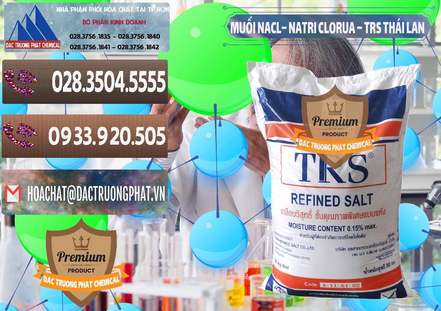 Cung ứng & bán Muối NaCL – Sodium Chloride TRS Thái Lan - 0096 - Công ty chuyên kinh doanh & cung cấp hóa chất tại TP.HCM - hoachatviet.net