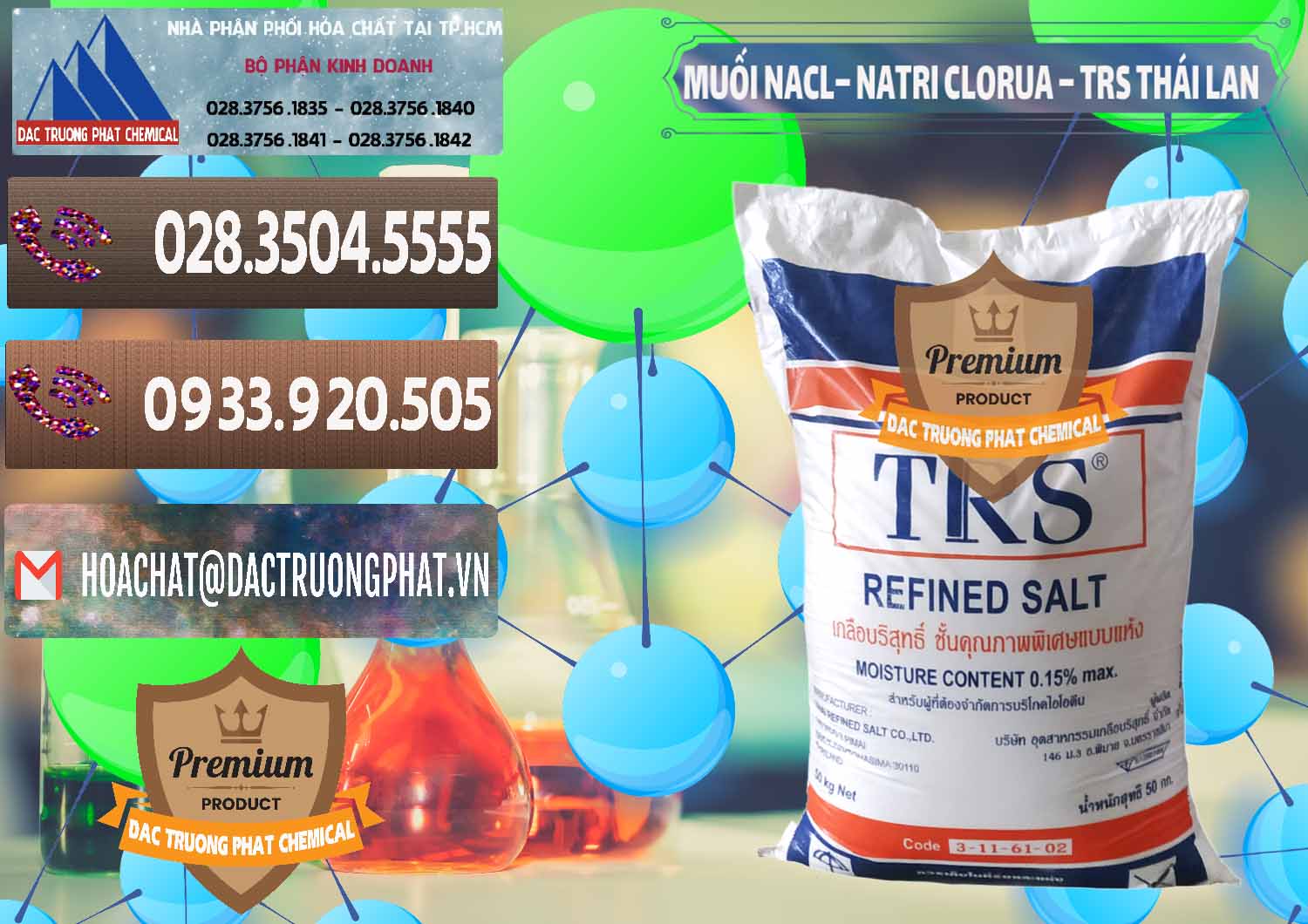 Cty chuyên kinh doanh & bán Muối NaCL – Sodium Chloride TRS Thái Lan - 0096 - Đơn vị chuyên cung ứng & phân phối hóa chất tại TP.HCM - hoachatviet.net