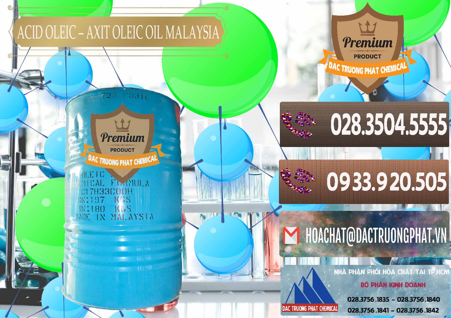 Đơn vị bán _ phân phối Acid Oleic – Axit Oleic Oil Malaysia - 0013 - Nơi chuyên bán và phân phối hóa chất tại TP.HCM - hoachatviet.net
