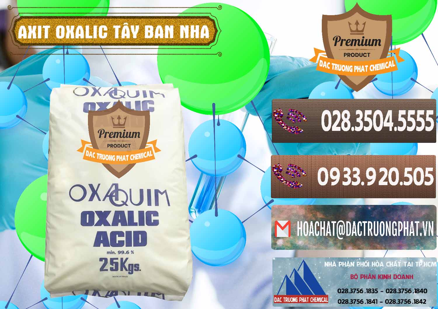 Nhà phân phối ( bán ) Acid Oxalic – Axit Oxalic 99.6% Tây Ban Nha Spain - 0269 - Nhà phân phối _ cung cấp hóa chất tại TP.HCM - hoachatviet.net