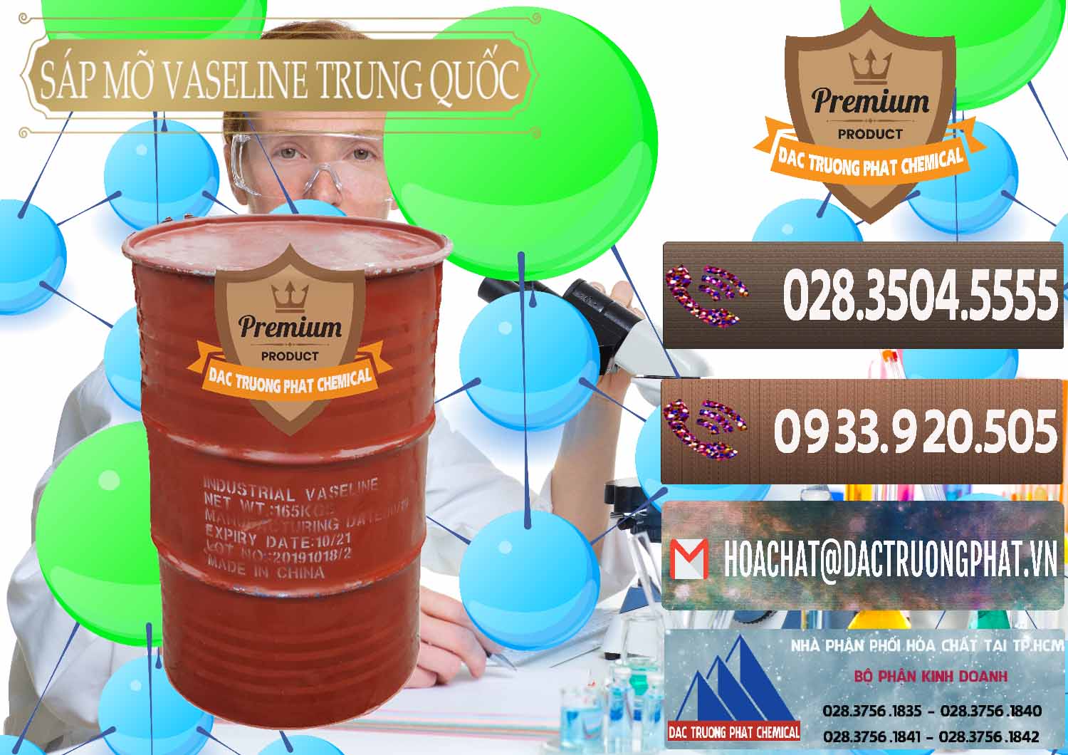 Cty chuyên bán và cung cấp Sáp Mỡ Vaseline Trung Quốc China - 0122 - Đơn vị nhập khẩu - cung cấp hóa chất tại TP.HCM - hoachatviet.net
